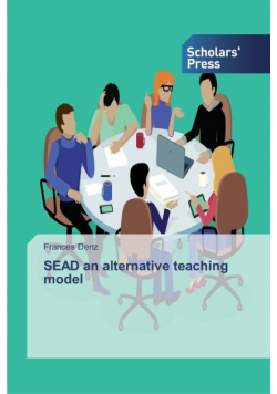 SEAD an alternative teaching model