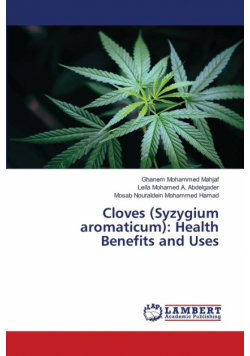 Cloves (Syzygium aromaticum)