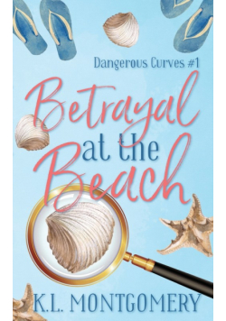 Betrayal at the Beach