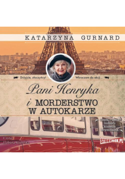 Pani Henryka i morderstwo w autokarze