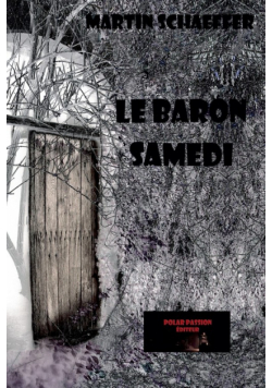 Le Baron samedi