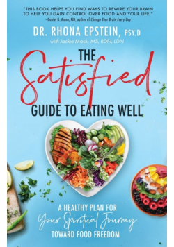 Satisfied Guide to Eating Well