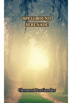 Spellbound Serenade