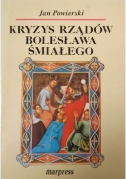 Kryzys rządów Bolesława Śmiałego