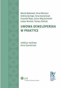 Umowa deweloperska w praktyce