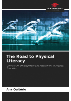 The Road to Physical Literacy