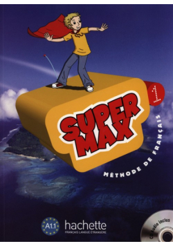 Macquart-Martin Catherine - Super Max 1 Podręcznik z płytą CD