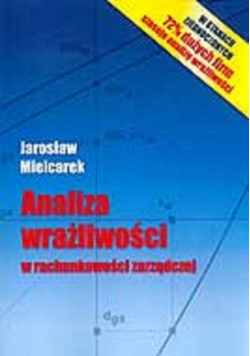 Analiza wrażliwości w rachunkowości zarządczej