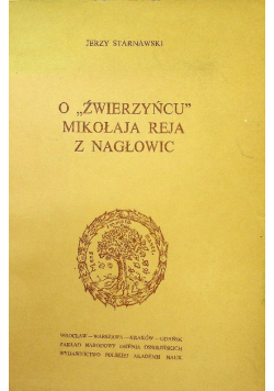 O źwierzyńcu Mikołaja Reja z Nagłowic
