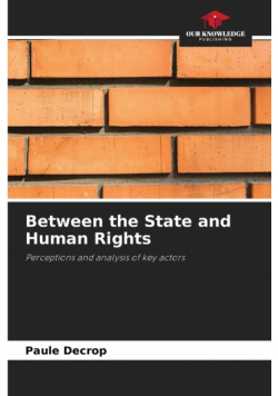 Between the State and Human Rights