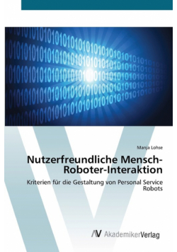 Nutzerfreundliche Mensch-Roboter-Interaktion