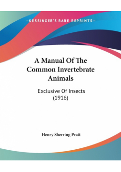 A Manual Of The Common Invertebrate Animals