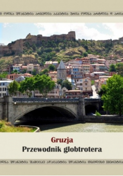 Gruzja Przewodnik globtrotera