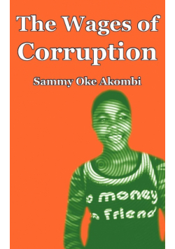 The Wages of Corruption