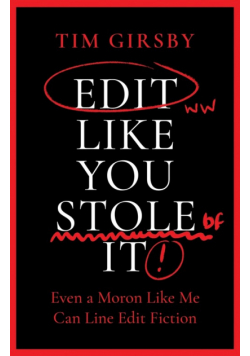 Edit Like You Stole It