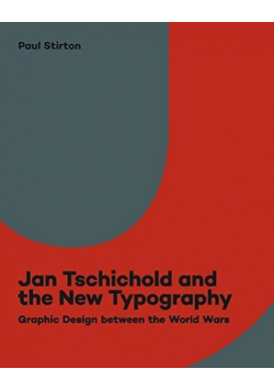 Jan Tschichold and the New Typography