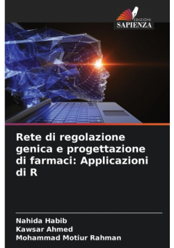 Rete di regolazione genica e progettazione di farmaci