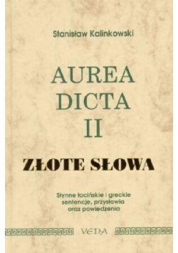 Aurea Dicta II złote słowa