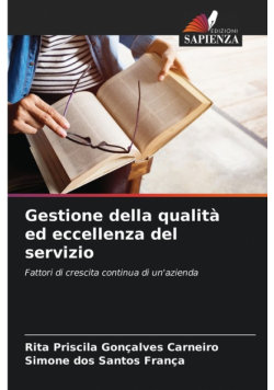 Gestione della qualità ed eccellenza del servizio