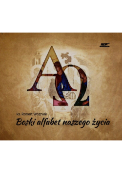Boski alfabet naszego życia