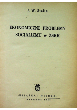 Ekonomiczne Problemy Socjalizmu w ZSRR