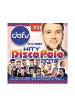 Defis prezentuje - Hity Disco Polo 2016 (2CD)