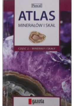 Atlas minerałów i skał