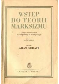 Wstęp do teorii marksizmu 1949 r.