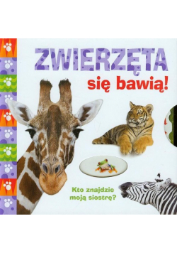 Zwierzęta się bawią
