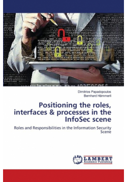 Positioning the roles, interfaces & processes in the InfoSec scene