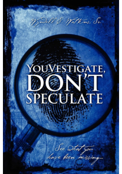 Youvestigate, Don't Speculate