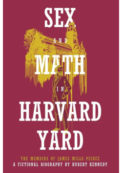 Sex and Math in Harvard Yard