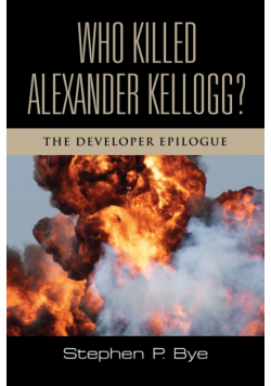 Who Killed Alexander Kellogg?