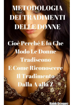 Metodologia dei tradimenti delle Donne