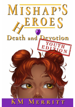Death and Devotion Youth Edition