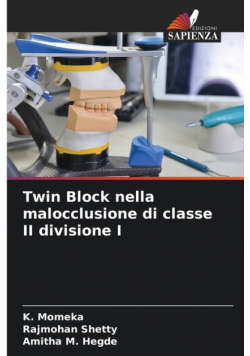 Twin Block nella malocclusione di classe II divisione I