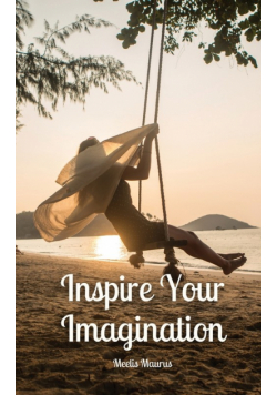 Inspire Your Imagination