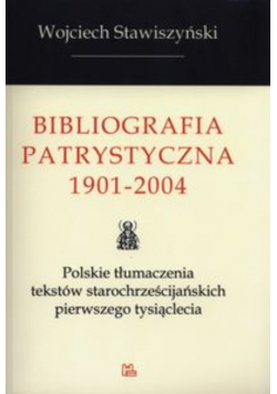 Bibliografia Patrystyczna 1901 2004