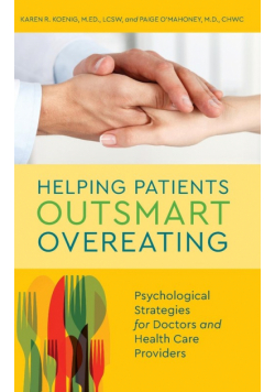 Helping Patients Outsmart Overeating