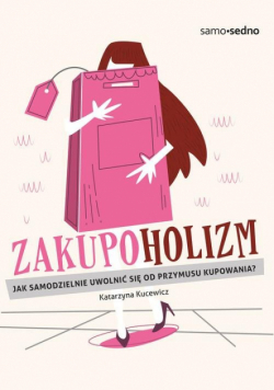 Kucewicz Katarzyna - Zakupoholizm