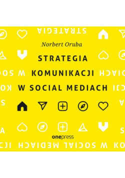 Strategia komunikacji w social mediach