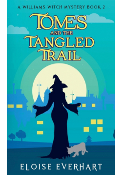 Tomes and the Tangled Trail