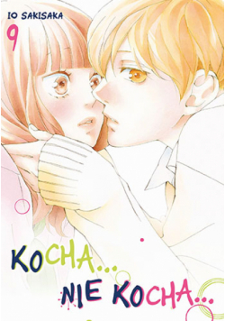 Kocha... Nie Kocha... Tom 9