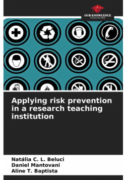 Applying risk prevention in a research teaching institution
