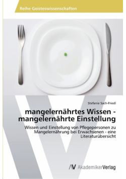 mangelernährtes Wissen - mangelernährte Einstellung