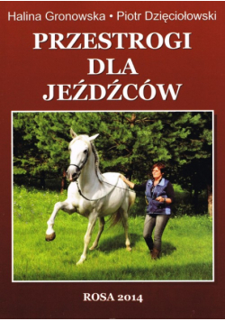 Przestrogi dla jeźdźców