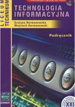 Technologia informacyjna Podręcznik z płytą CD