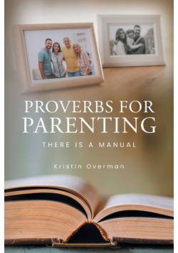 Proverbs for Parenting