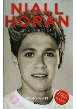 Niall Horan One Direction Z Irlandii na podbój świata