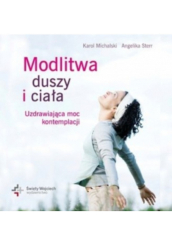 Modlitwa duszy i ciała